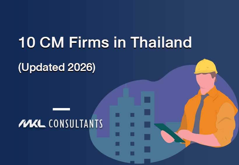 10 Project Management and Construction Supervision Firms in Thailand (Updated 2026)